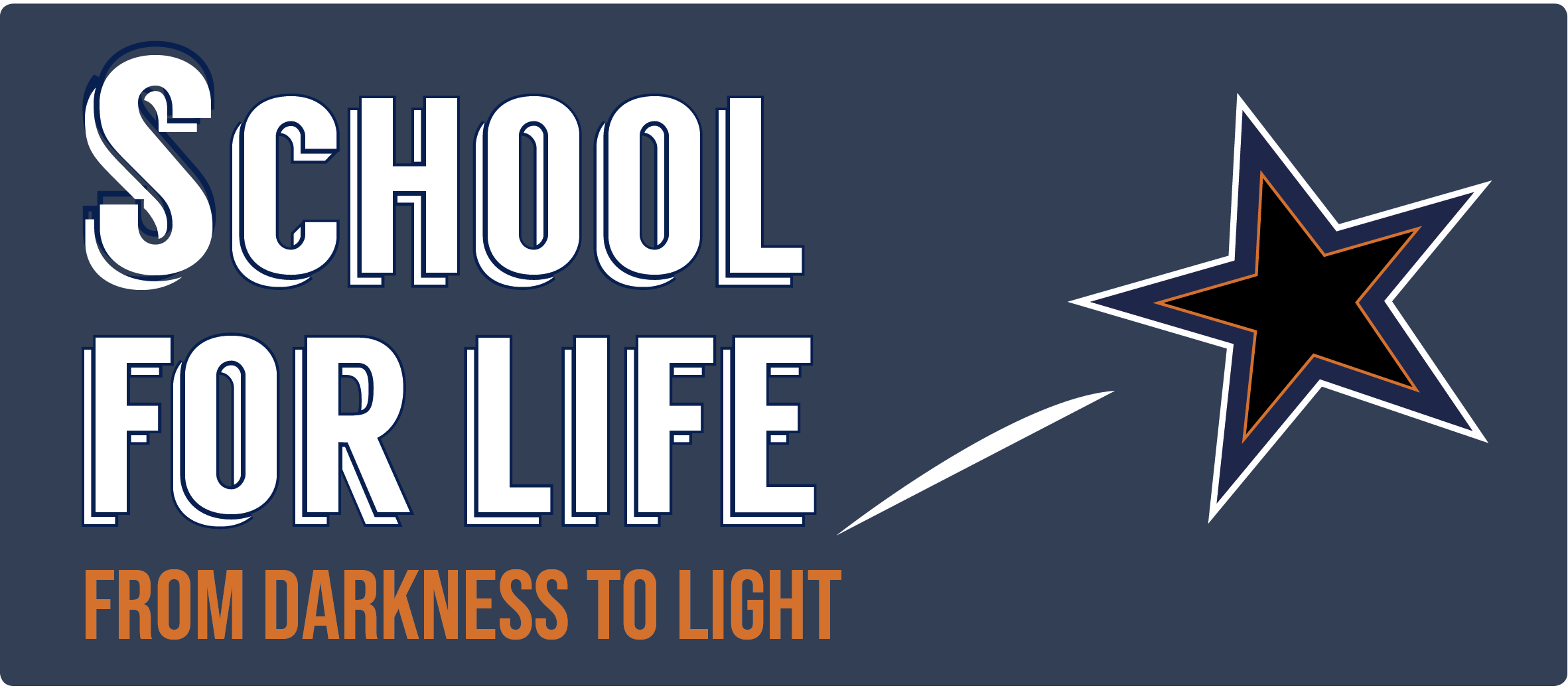 School For Life (SfL)